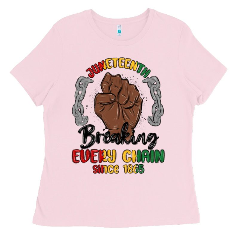 Every Chain Since 1865 Juneteenth Ladies Tee by MaliasSmallBusiness | Teevron