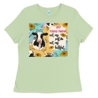 Matcha not today heifer Ladies Tee - MaliasSmallBusiness