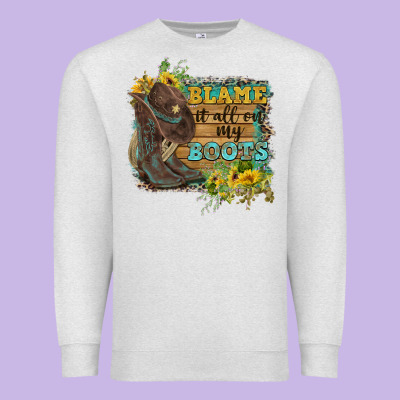 Blame It All On My Boots Premium Sweatshirt Designed By Fadigitalartstudio
