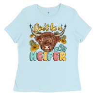 Baby Blue dont be a salty heifer Ladies Tee - MaliasSmallBusiness
