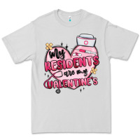 Dove Grey my residents are my valentines Premium Tee - MaliasSmallBusiness