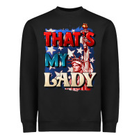 Black thats my lady 4th of july Heavyweight Sweatshirt - CowGirlArtShop