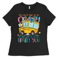Black you don't have to be crazy to drive with us we can Ladies Tee - MaliasSmallBusiness