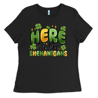 Black here for the shenanigans Ladies Tee - MaliasSmallBusiness