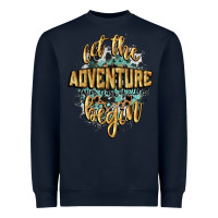 Navy let the adventure begin 2024 Heavyweight Sweatshirt - CowGirlArtShop