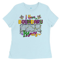 Baby Blue i have boundary issues Ladies Tee - MaliasSmallBusiness
