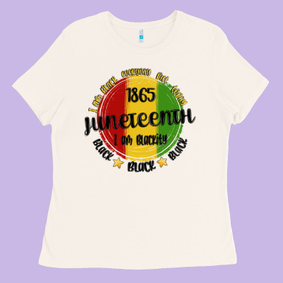 I Am Black Everyday But Today Juneteenth Ladies Tee Designed By Maliassmallbusiness