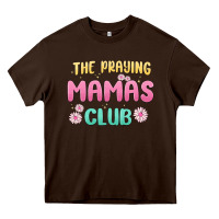 Chocolate Brown the praying mamas club Heavy Core Tee - MaliasSmallBusiness