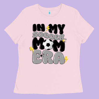 In My Soccer Mom Era Ladies Tee Designed By Maliassmallbusiness