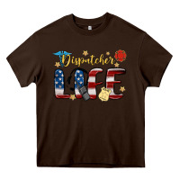 Chocolate Brown dispatcher life Heavy Core Tee - MaliasSmallBusiness