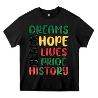 Black dreams hope lives pride Heavy Core Tee - MaliasSmallBusiness
