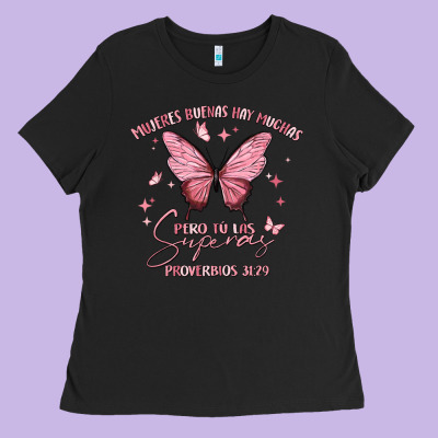 Mujeres Buenas Hay Muchas Ladies Tee Designed By Maliassmallbusiness