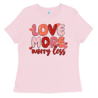 Bubblegum Pink love more worry less Ladies Tee - MaliasSmallBusiness