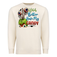 Sandshell witch better have my candy Premium Sweatshirt - BundleAndBundleShop