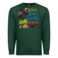 Sports Green witch better have my candy Premium Sweatshirt - BundleAndBundleShop