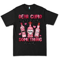 Black dear cupid just bring something strong Premium Tee - MaliasSmallBusiness