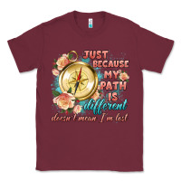 Burgundy just because my path is different Classic Tee - Artiststas