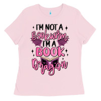 Bubblegum Pink i'm not a booksorm i'm a book dragon Ladies Tee - MaliasSmallBusiness