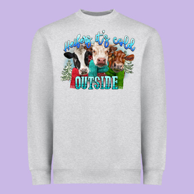Heifers Its Cold Outside Heavyweight Sweatshirt Designed By Cowgirlartshop