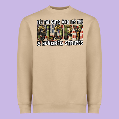 Its The Guts And Its The Glory A Hundred Stripes Heavyweight Sweatshirt Designed By Cowgirlartshop