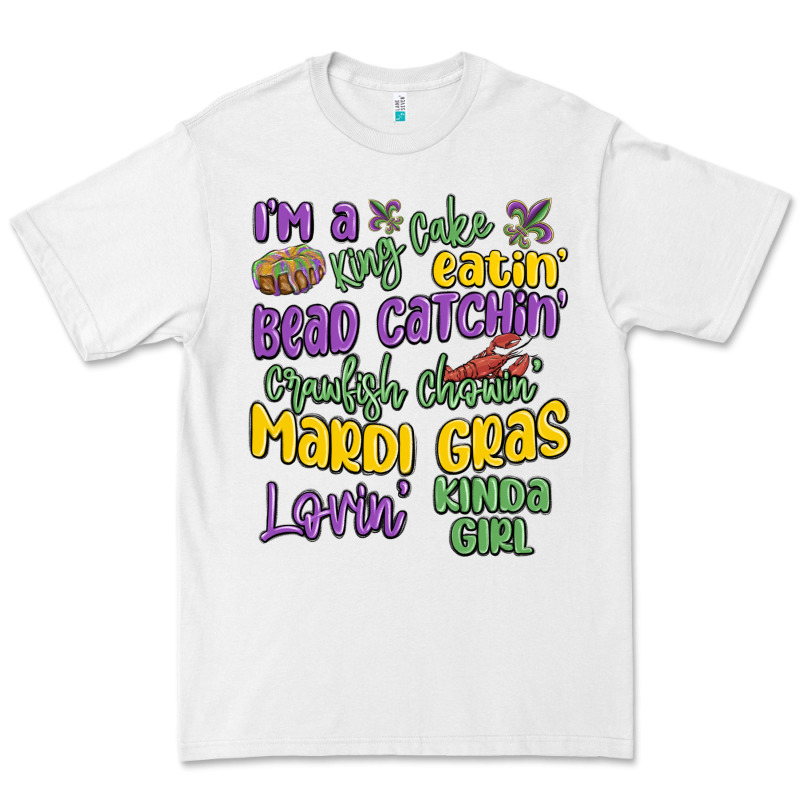 I'm A King Cake Eatin' Mardi Gras Lovin' Kinda Gir Premium Tee by MaliasSmallBusiness | Teevron