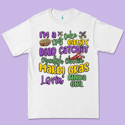 I'm A King Cake Eatin' Mardi Gras Lovin' Kinda Gir Premium Tee Designed By Maliassmallbusiness