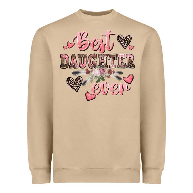 Best Daughter Ever Mother's Day Heavyweight Sweatshirt by CowGirlArtShop | Teevron