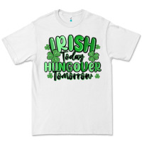 White irish today hungover tomorrow Premium Tee - MaliasSmallBusiness