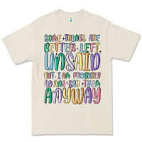 Bone some things are better left unsaid but i'm probabl Premium Tee - MaliasSmallBusiness