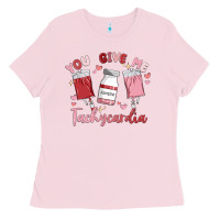 Bubblegum Pink you give me tachycardia Ladies Tee - MaliasSmallBusiness
