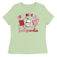 Matcha you give me tachycardia Ladies Tee - MaliasSmallBusiness