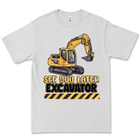 Dove Grey see you later excavator Premium Tee - MaliasSmallBusiness