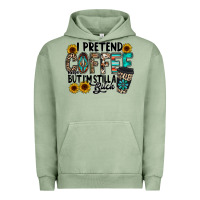 Pigment Oil Green i pretend coffee Urban Hoodie - RacoonDesign