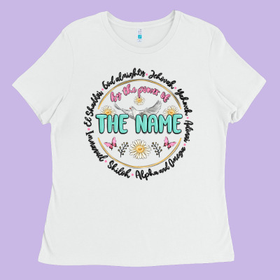 By The Power Of The Name Ladies Tee Designed By Maliassmallbusiness