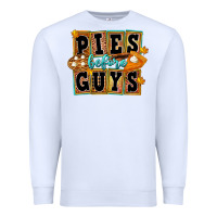 White pies before guys Premium Sweatshirt - FaDigitalArtStudio