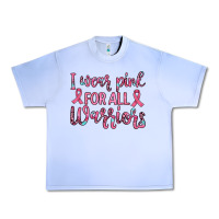 I Wear Pink For All Warriors Urban Heavy Tee | Teevron