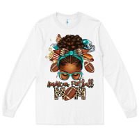 White American Football Mom Afro Messy Bun Long Sleeve Tee - texasbilliewilder