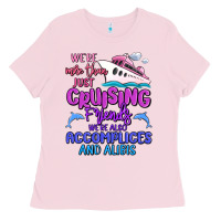 Bubblegum Pink we're more than just cruising friends Ladies Tee - MaliasSmallBusiness