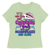 We're More Than Just Cruising Friends Ladies Tee | Teevron
