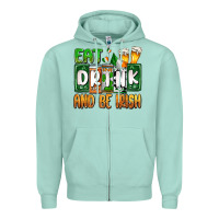 St. Patrick's Eat Drink And Be Irish Zipper Hoodie | Teevron