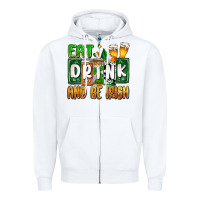 White St. Patrick's Eat drink and be Irish Zipper Hoodie - OliviaCreatesArt
