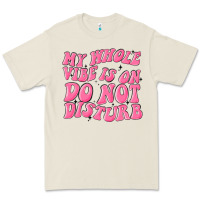 Bone my whole vibes on do not disturb Premium Tee - MaliasSmallBusiness