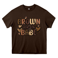 Chocolate Brown brown sugar babe Heavy Core Tee - MaliasSmallBusiness