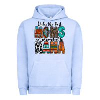 Only The Best Moms Get Promoted To Nana Urban Hoodie | Teevron