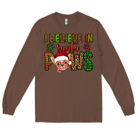 Chestnut i believe in santa paws chihuahuha Long Sleeve Tee - Jasminsmagicworld