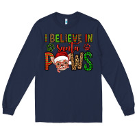 Navy i believe in santa paws chihuahuha Long Sleeve Tee - Jasminsmagicworld