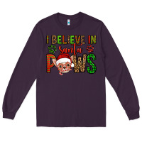 Plum i believe in santa paws chihuahuha Long Sleeve Tee - Jasminsmagicworld