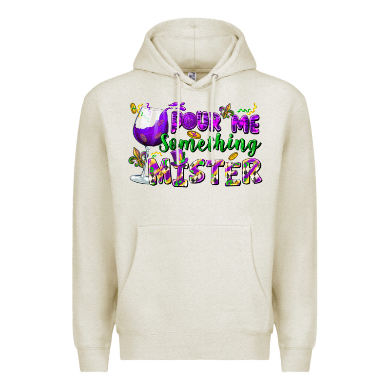 Pour Me Something Mister Premium Hoodie by FaDigitalArtStudio | Teevron