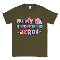 Army Green in my bridesmaid era Classic Tee - Artiststas