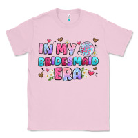 Bubblegum Pink in my bridesmaid era Classic Tee - Artiststas